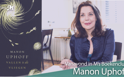 Manon Uphoff over haar nieuwe boek Vallen is als vliegen
